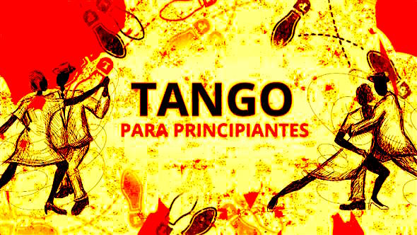 TANGO PARA PRINCIPIANTES