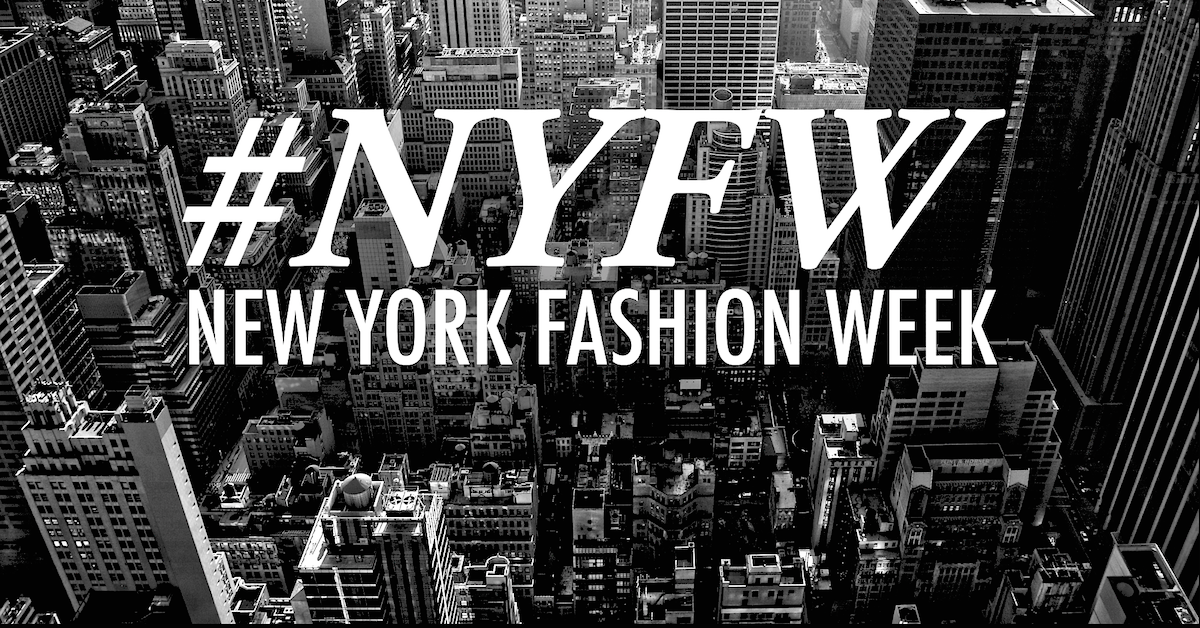 NYFW - Welcome to #NYFW!