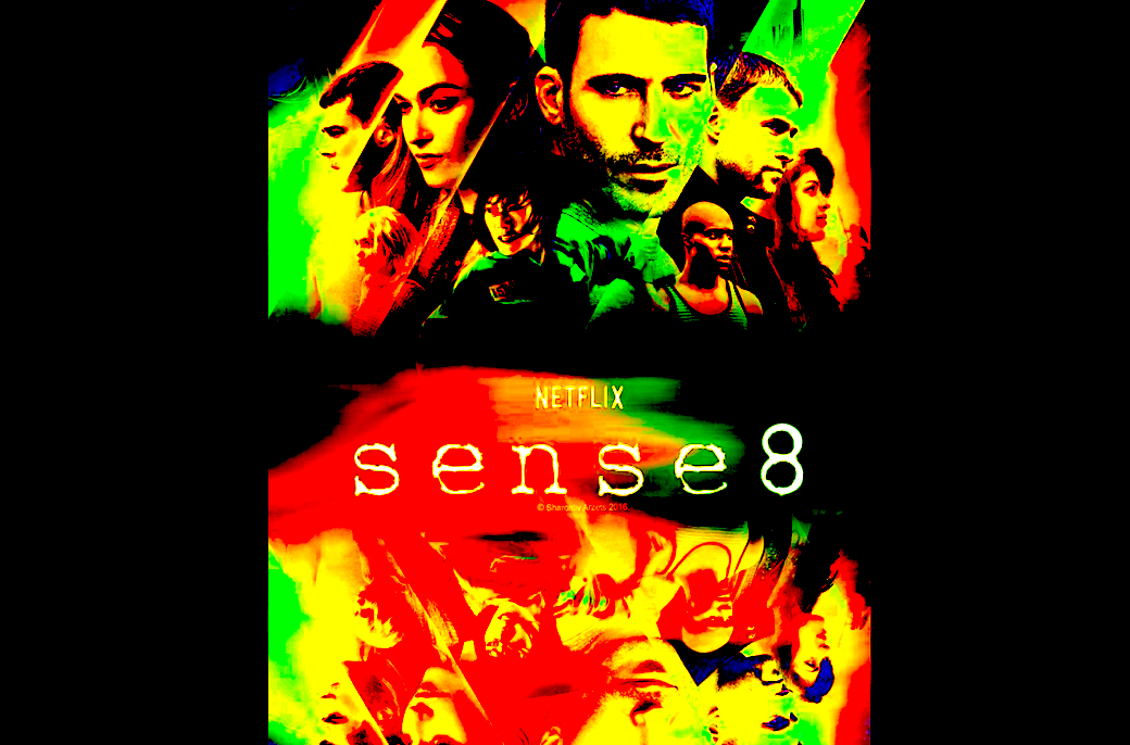 SENSE 8 - 8 Razones Para Ver 8