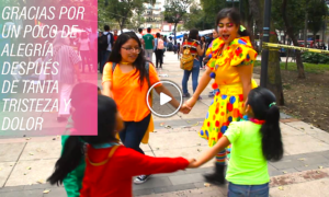 gracias 300x180 - La Payasita Que Hace Reír A Los Niños Tras El Terremoto