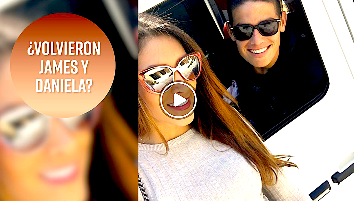 James y Daniela - ¿James Rodríguez y Daniela Ospina Volvieron?