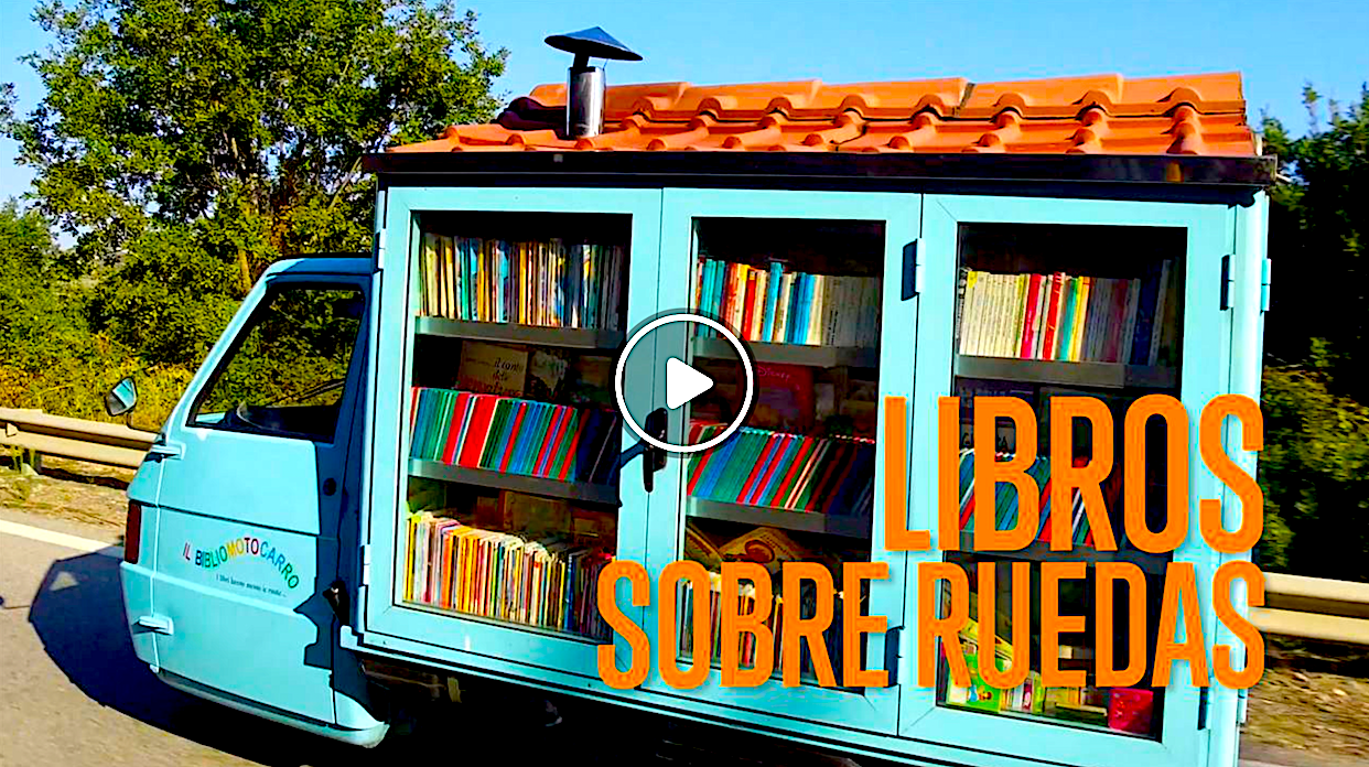 LIBROS RUEDAS - Libros Sobre Ruedas: Repartiendo Cultura A Los Niños