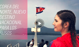 RUSOS COREA 300x180 - Los Rusos Ya Pueden Viajar A Corea Del Norte