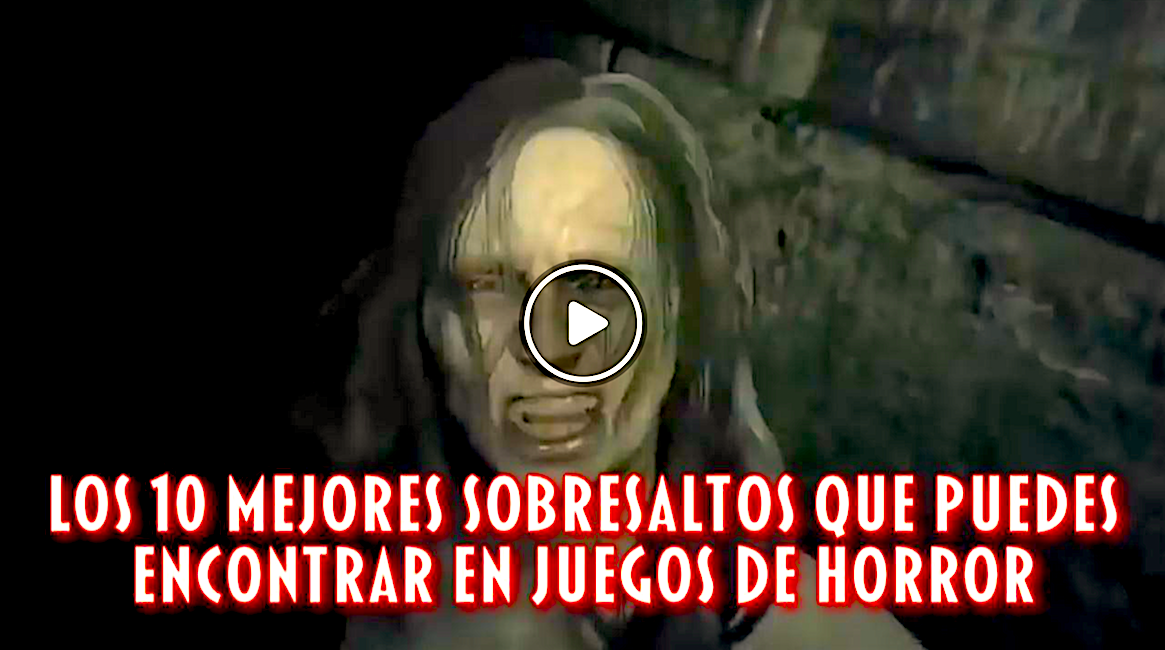 SOBRESALTOS JUEGOS - 10 Sobresaltos Que Puedes Encontrar En Juegos De Horror