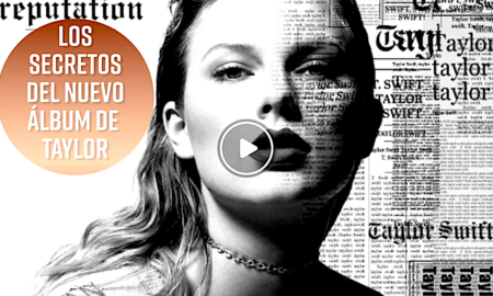 TAYLOR ALBUM 450x270 - Detalles Que Debes Saber Del Nuevo Álbum De Taylor Swift