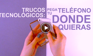 tecno telefono 300x180 - Trucos Tecnológicos: Pega Tu Teléfono Donde Quieras