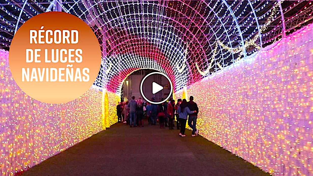 LUCES 1 - La Exhibición De Luces Navideñas Más Grande Del Mundo