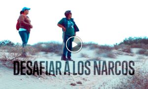 NARCOS MUJERES 300x180 - Las Mujeres Que Desafían A Los Narcos