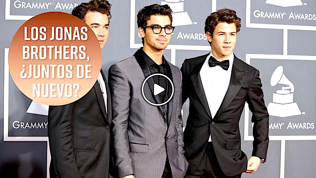 JONAS - Los Jonas Brothers, ¿De Nuevo Juntos?