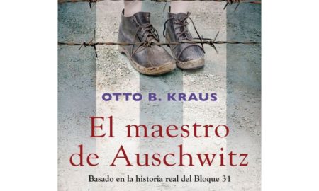 El Maestro de Auschwitz 450x270 - Te traemos los libros de la semana