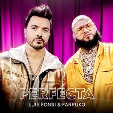 descarga 48 - LUIS FONSI ESTRENA “PERFECTA” SU ESPERADO NUEVO SENCILLO CON LA COLABORACIÓN DE FARRUKO