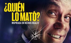 image001 3 300x180 - Ve el trailer de ¿Quién lo mató?, la serie inspirada en el asesinato de Paco Stanley